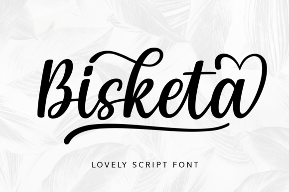 Bisketa: A Script Font That Elevates Digital Branding