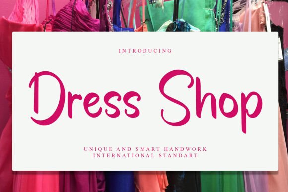 Dress Shop: A Font That Adds Elegance to Every Project