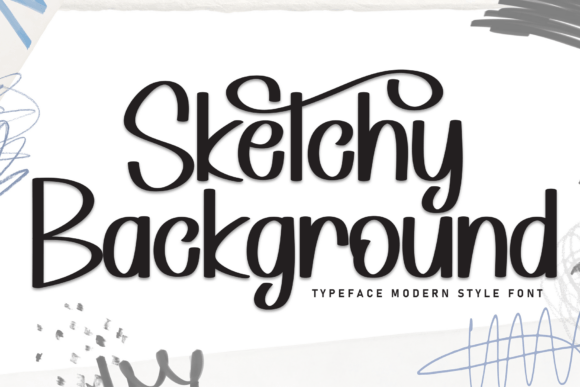 Sketchy Background: A Script Font with Soul